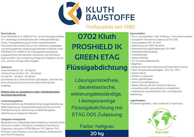 0702 Kluth PROSHIELD 1K GREEN ETAG Flüssigabdichtung - ab 12,79 € / kg